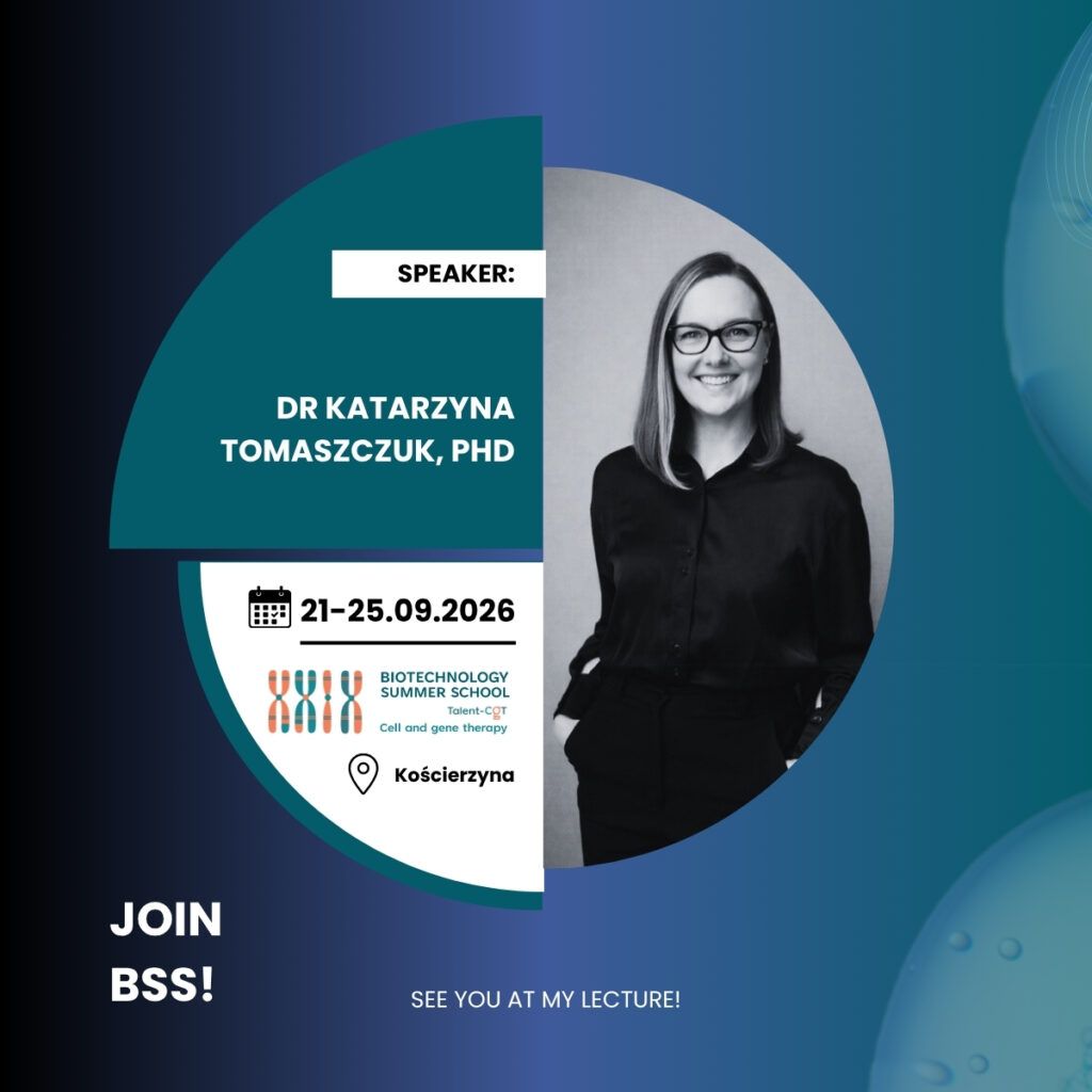 Katarzyna Tomaszczuk Biotechnology Summer School
